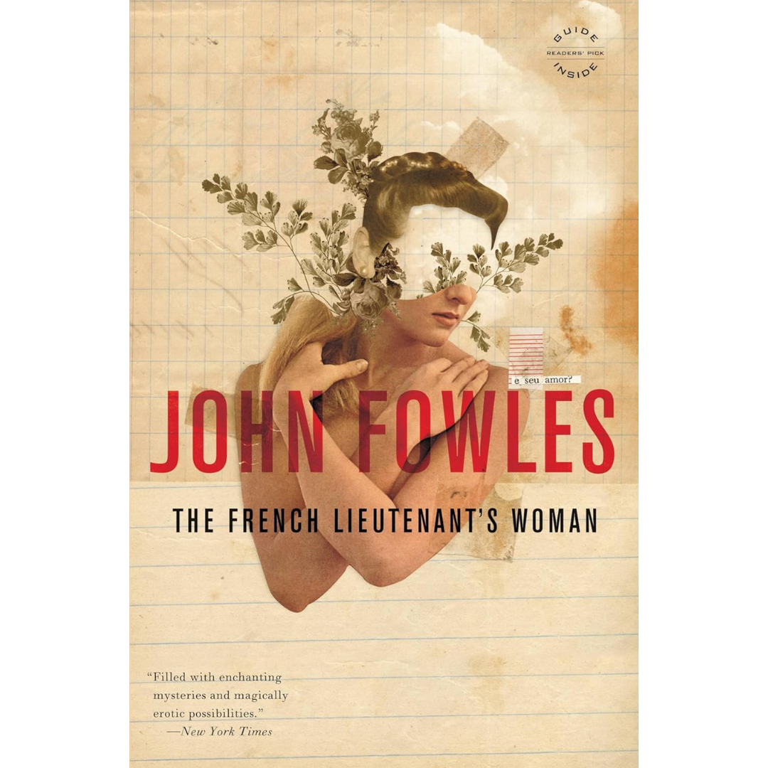 The French Lieutenant’s Woman By John Fowles
