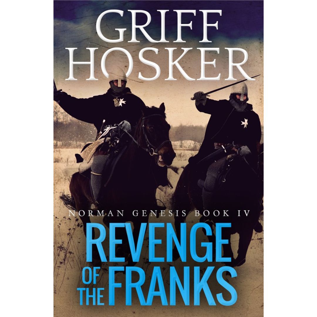Revenge of the Franks By Griff Hosker