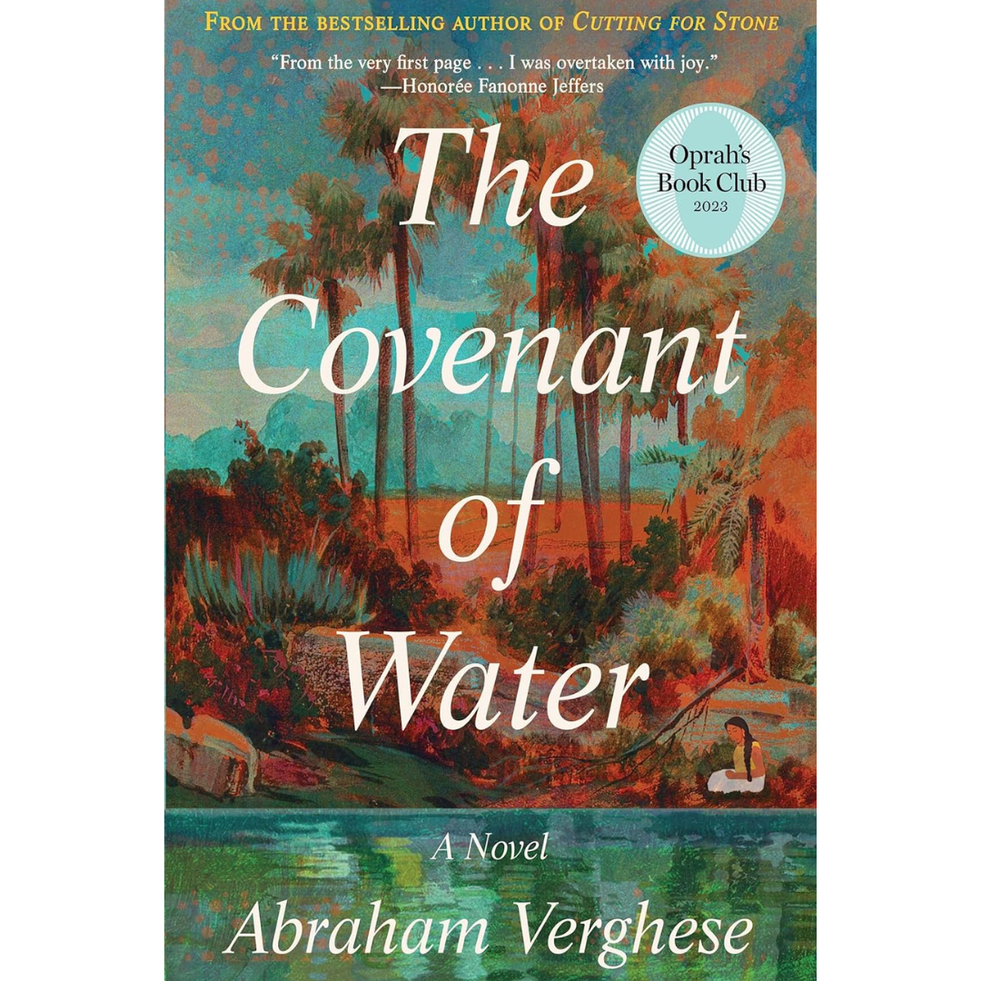 The Covenant of Water By Abraham Verghese