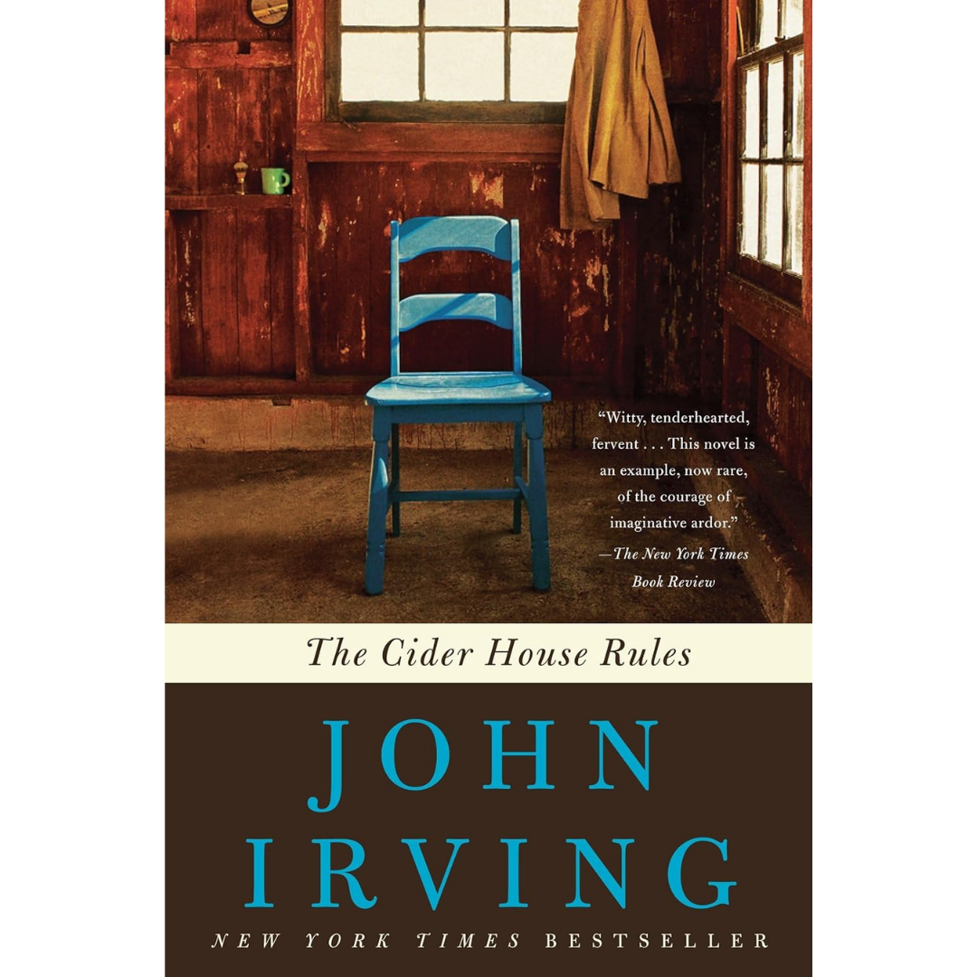 The Cider House Rules By John Irving