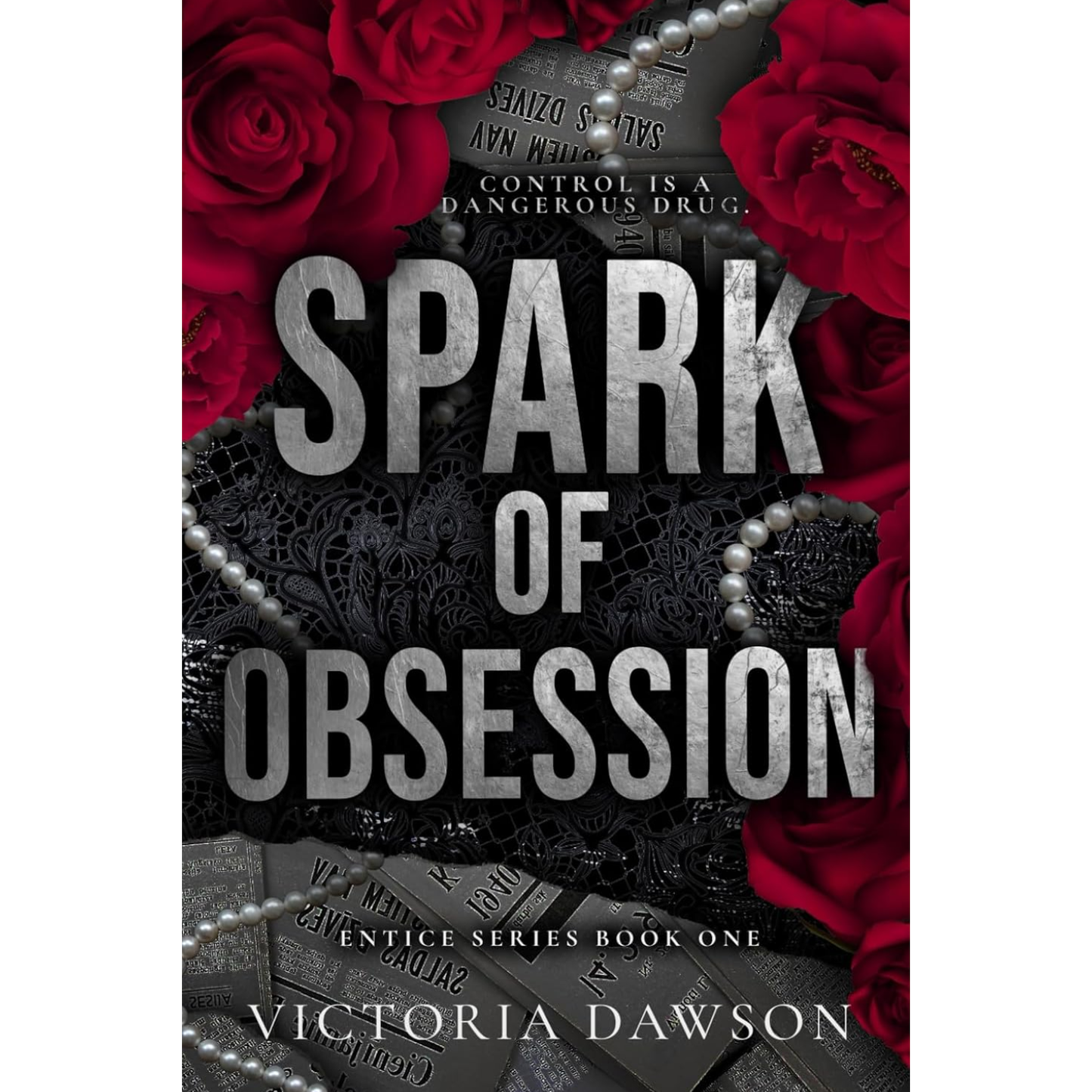 Spark of Obsession By Victoria Dawson