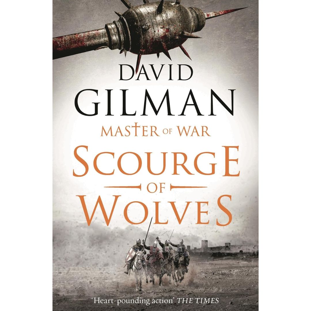Scourge of Wolves By David Gilman