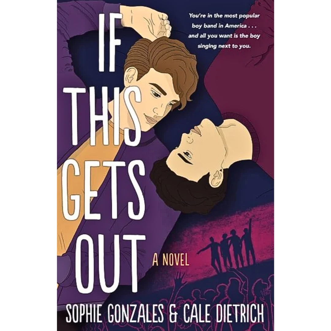 If This Gets Out By Sophie Gonzales