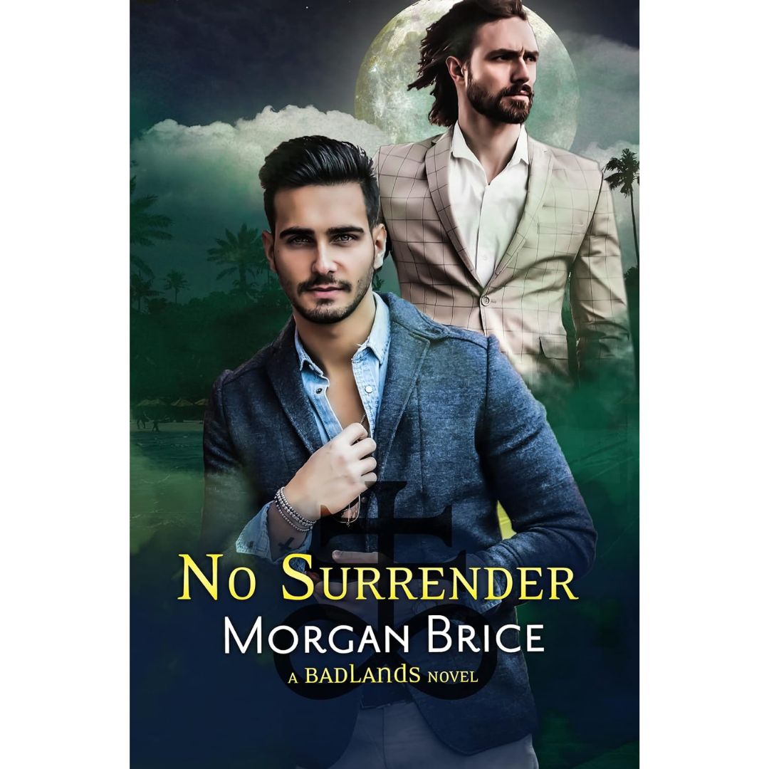 No Surrender By Morgan Brice