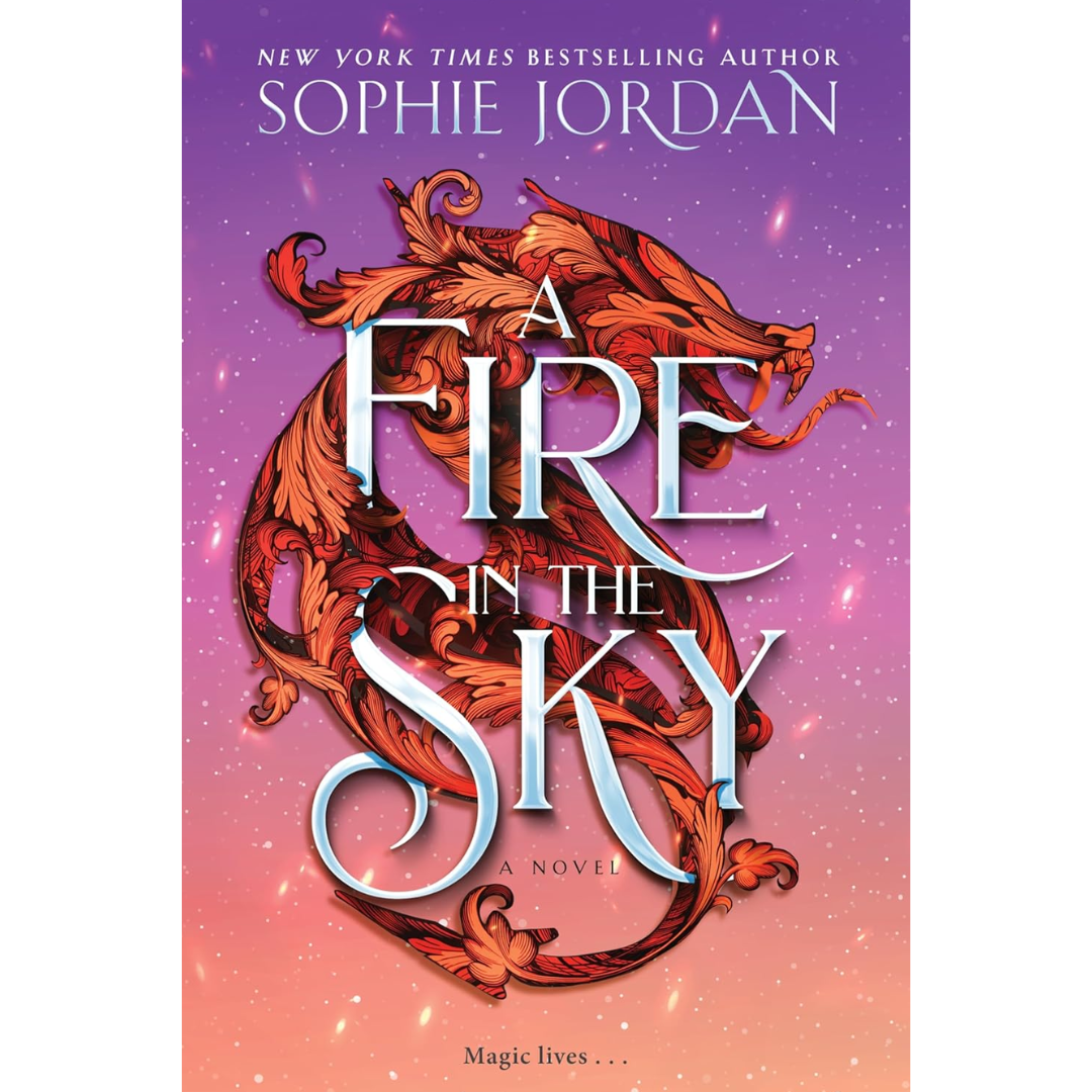A Fire in the Sky By Sophie Jordan
