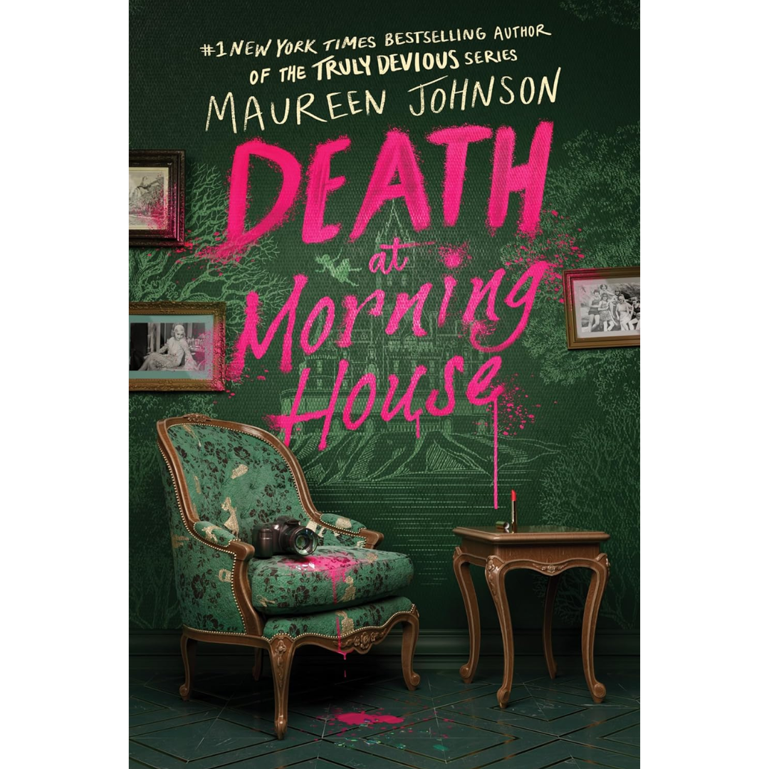 Death at Morning House By Maureen Johnson
