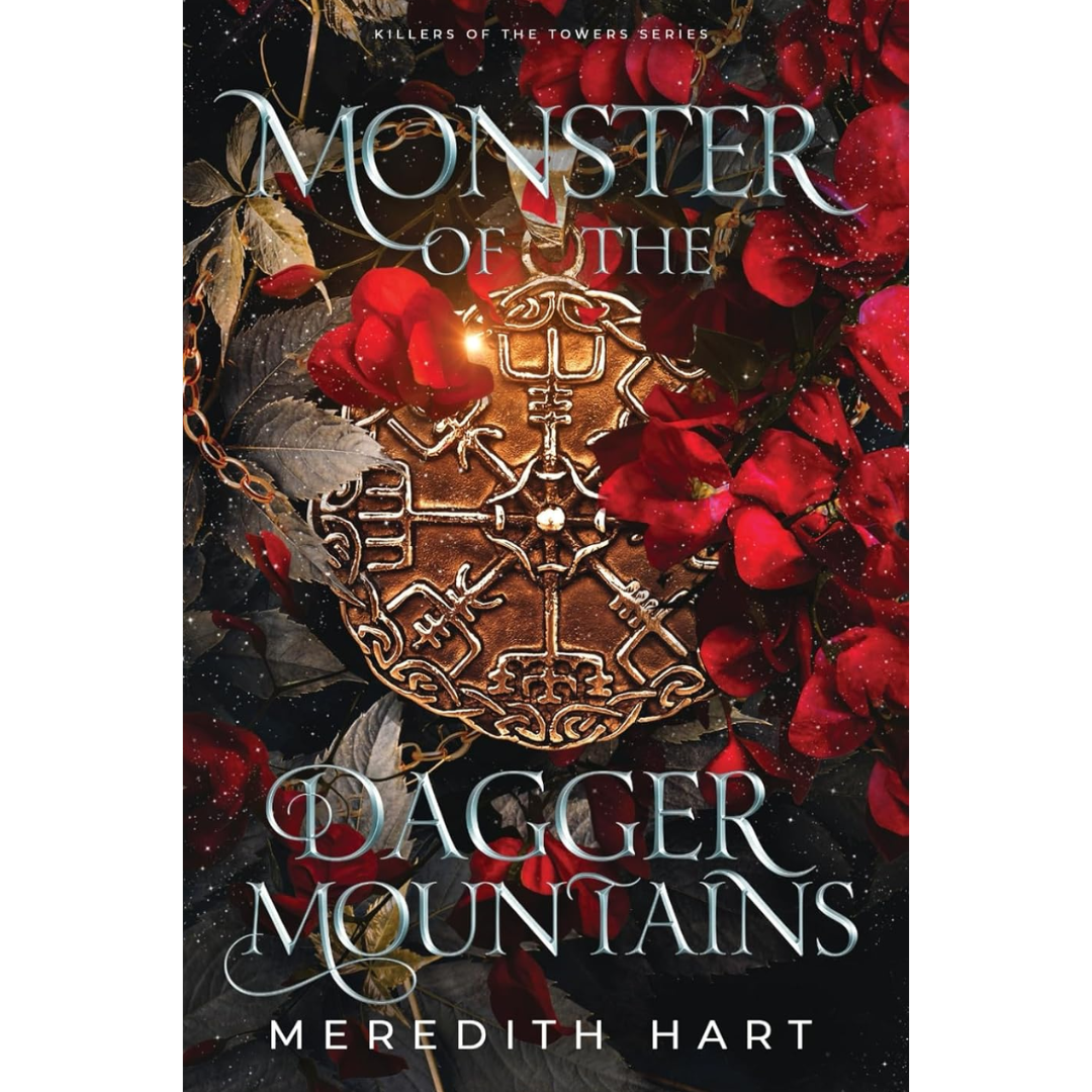 Monster of the Dagger Mountains By Meredith Hart