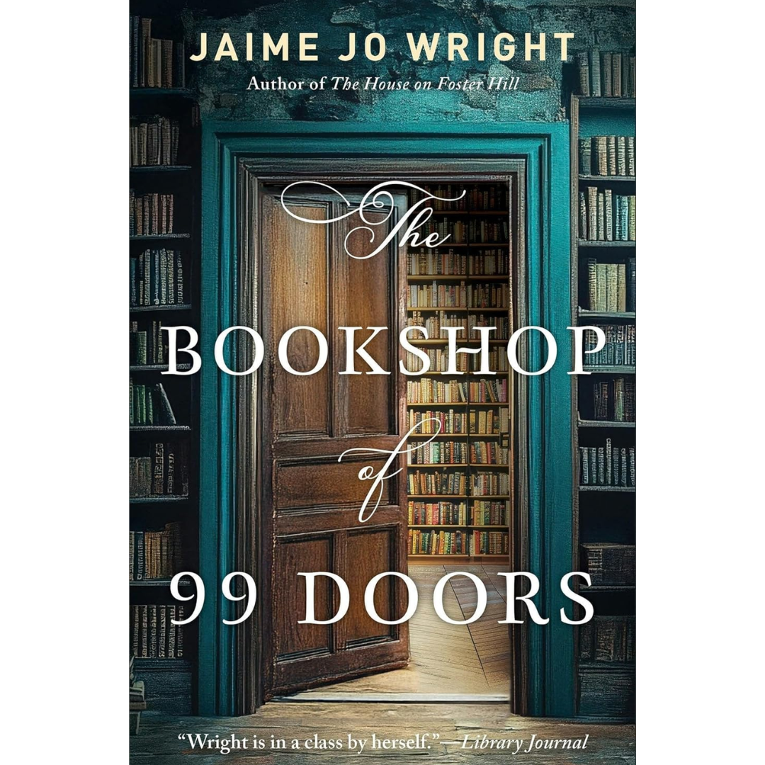The Bookshop of 99 Doors By Jaime Jo Wright