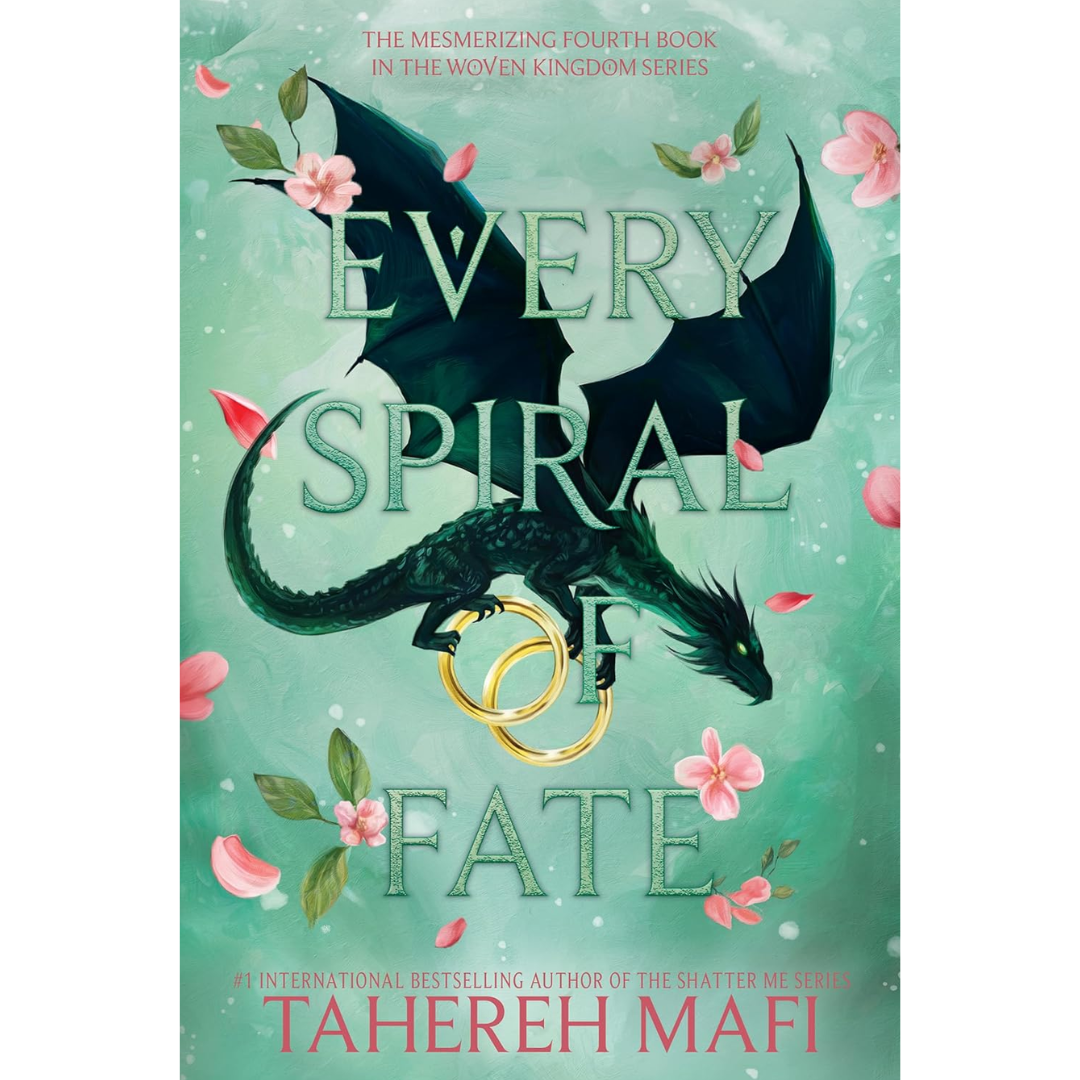 Every Spiral of Fate By Tahereh Mafi