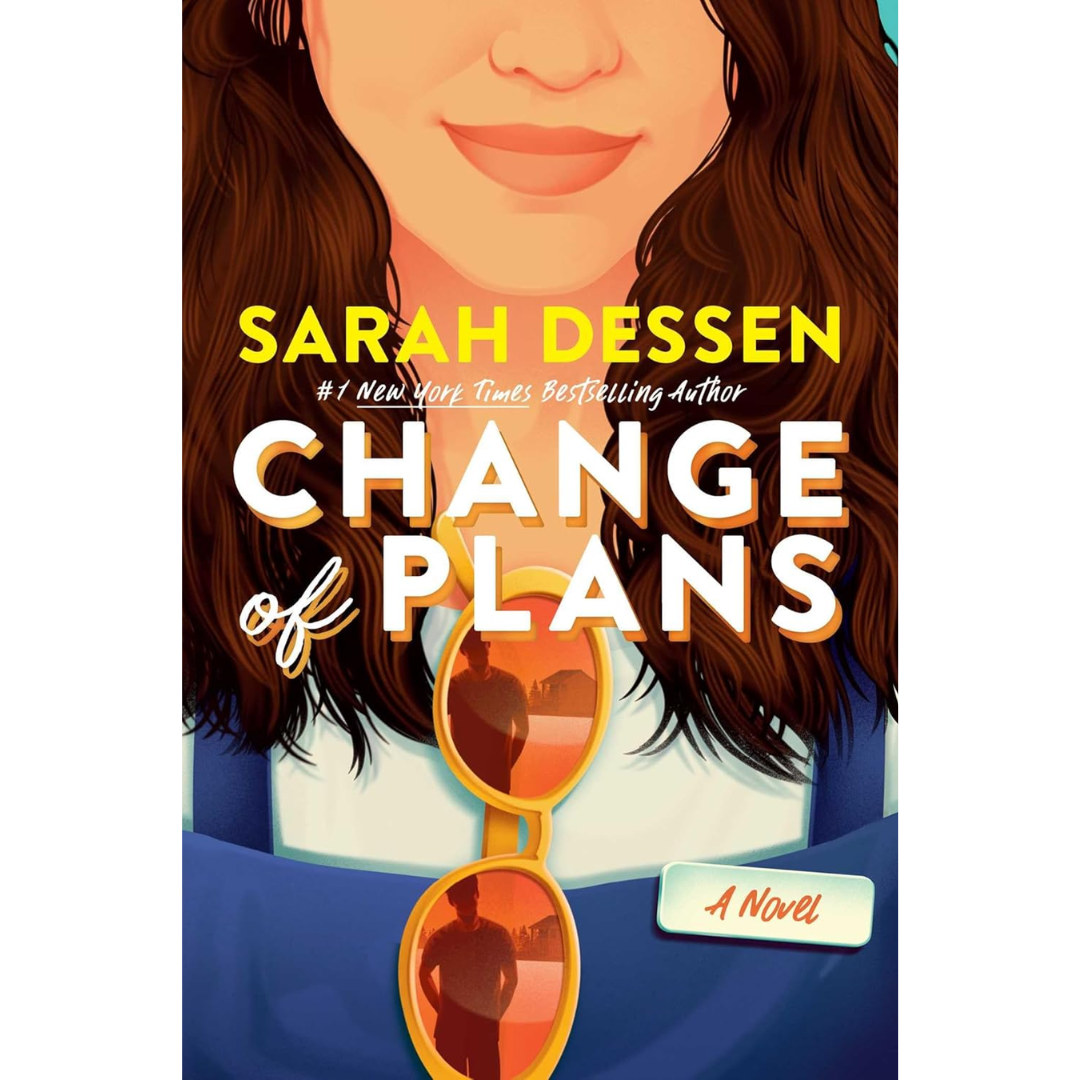Change of Plans By Sarah Dessen