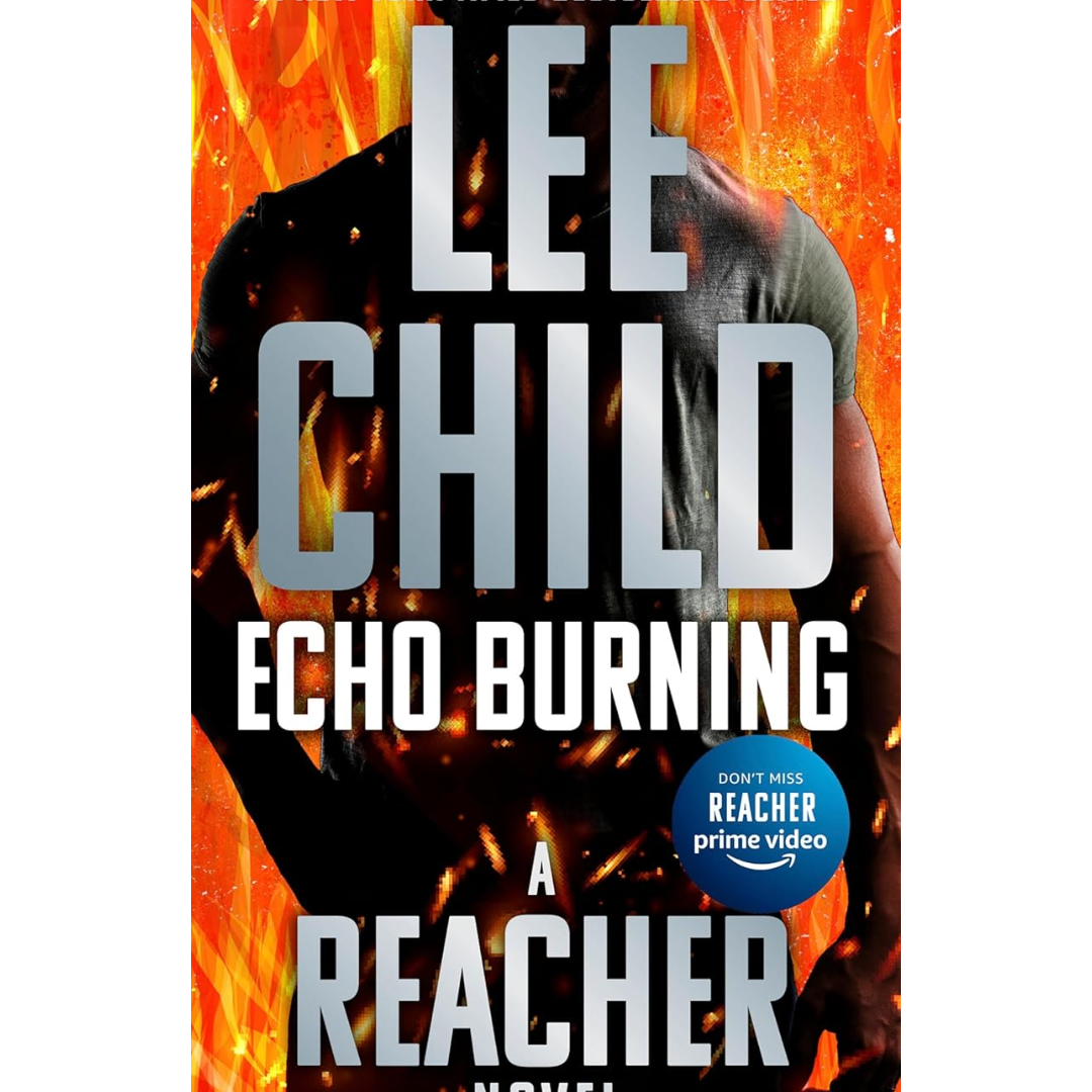 Echo Burning By Lee Child