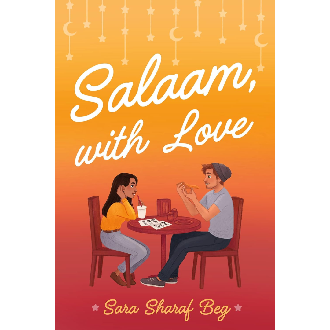 Salaam, with Love By Sara Sharaf Beg