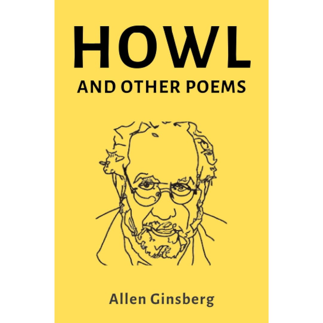 Howl and Other Poems By Allen Ginsberg