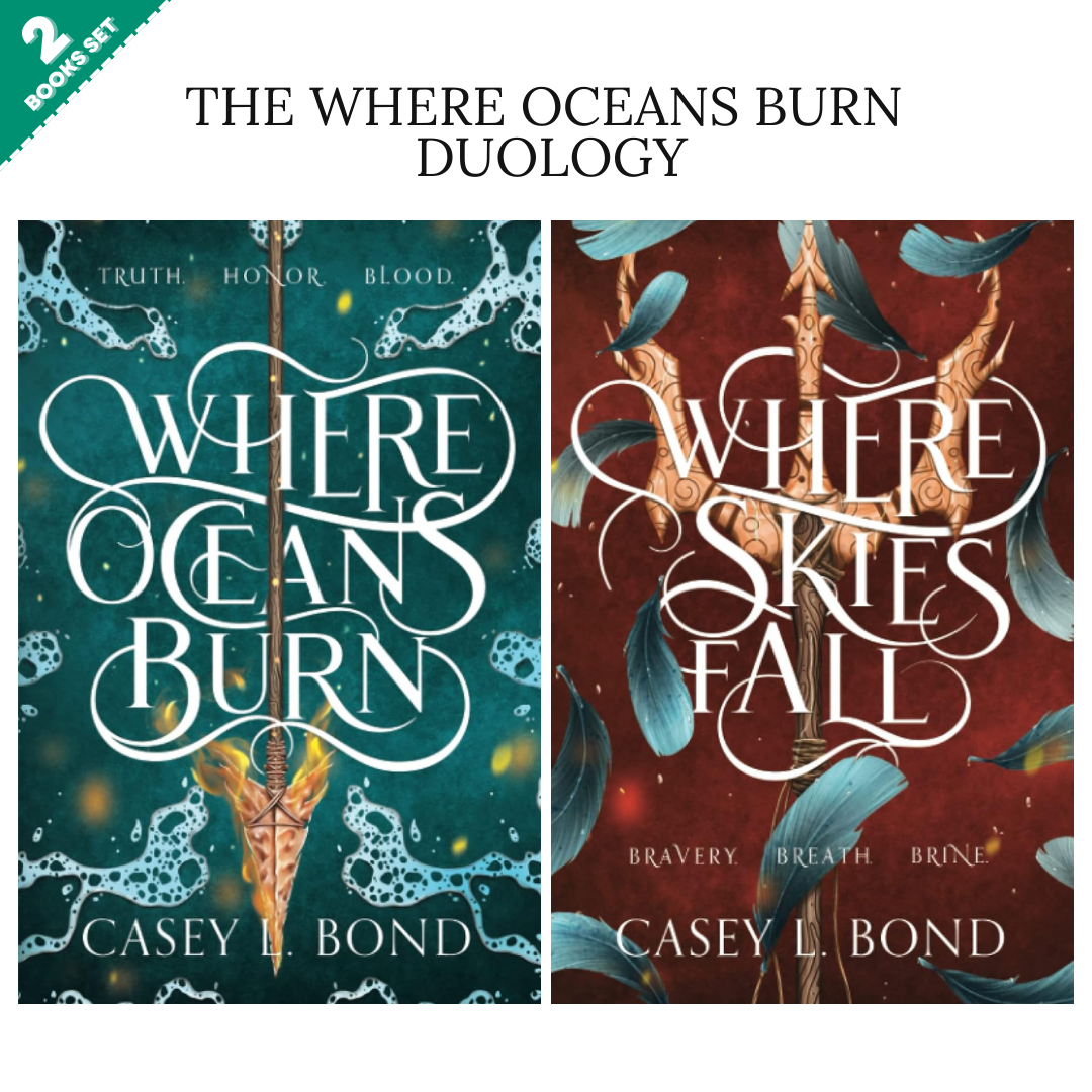 The Where Oceans Burn Duology series By Casey L. Bond (2 Books Set)