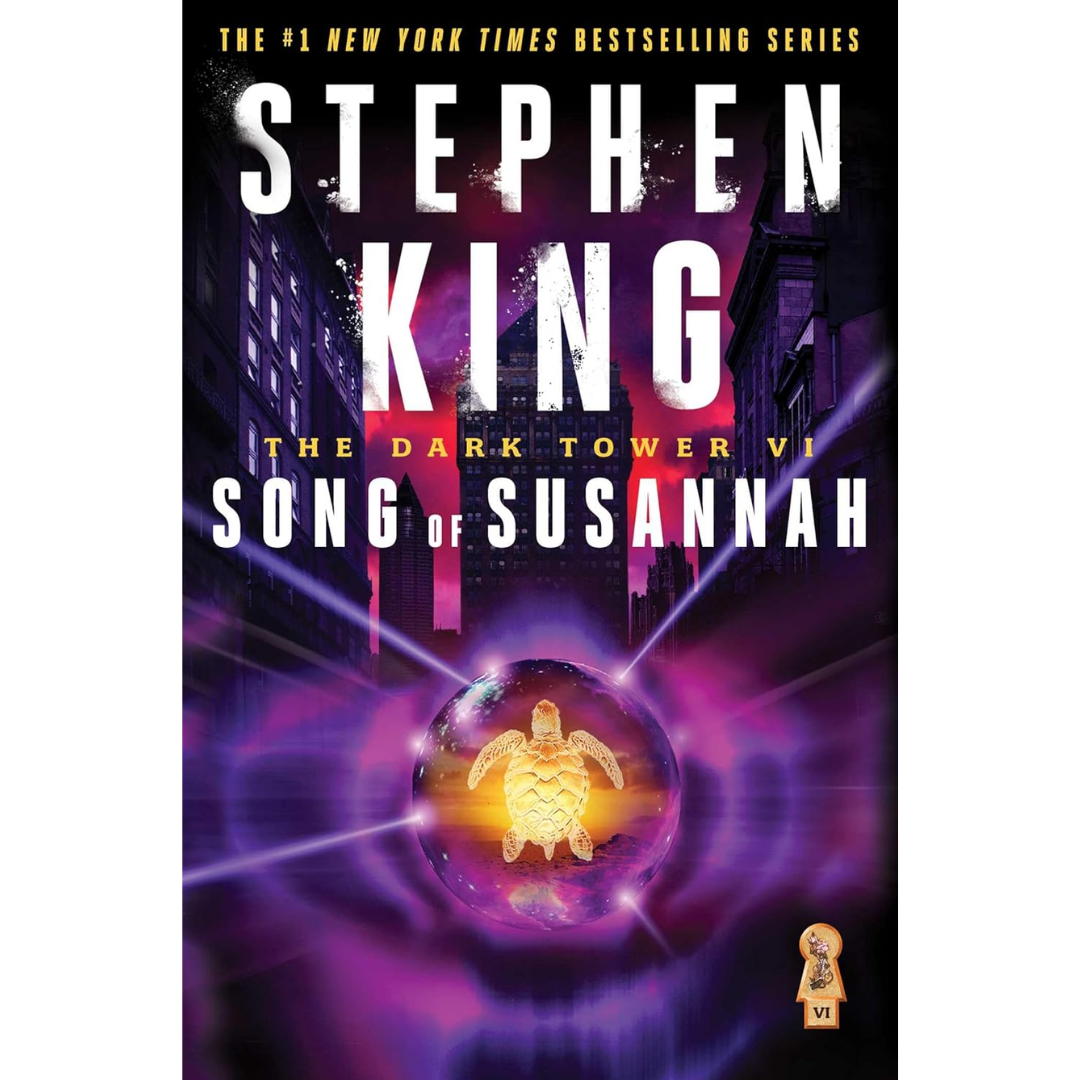 The Dark Tower VI: Song of Susannah By Stephen King
