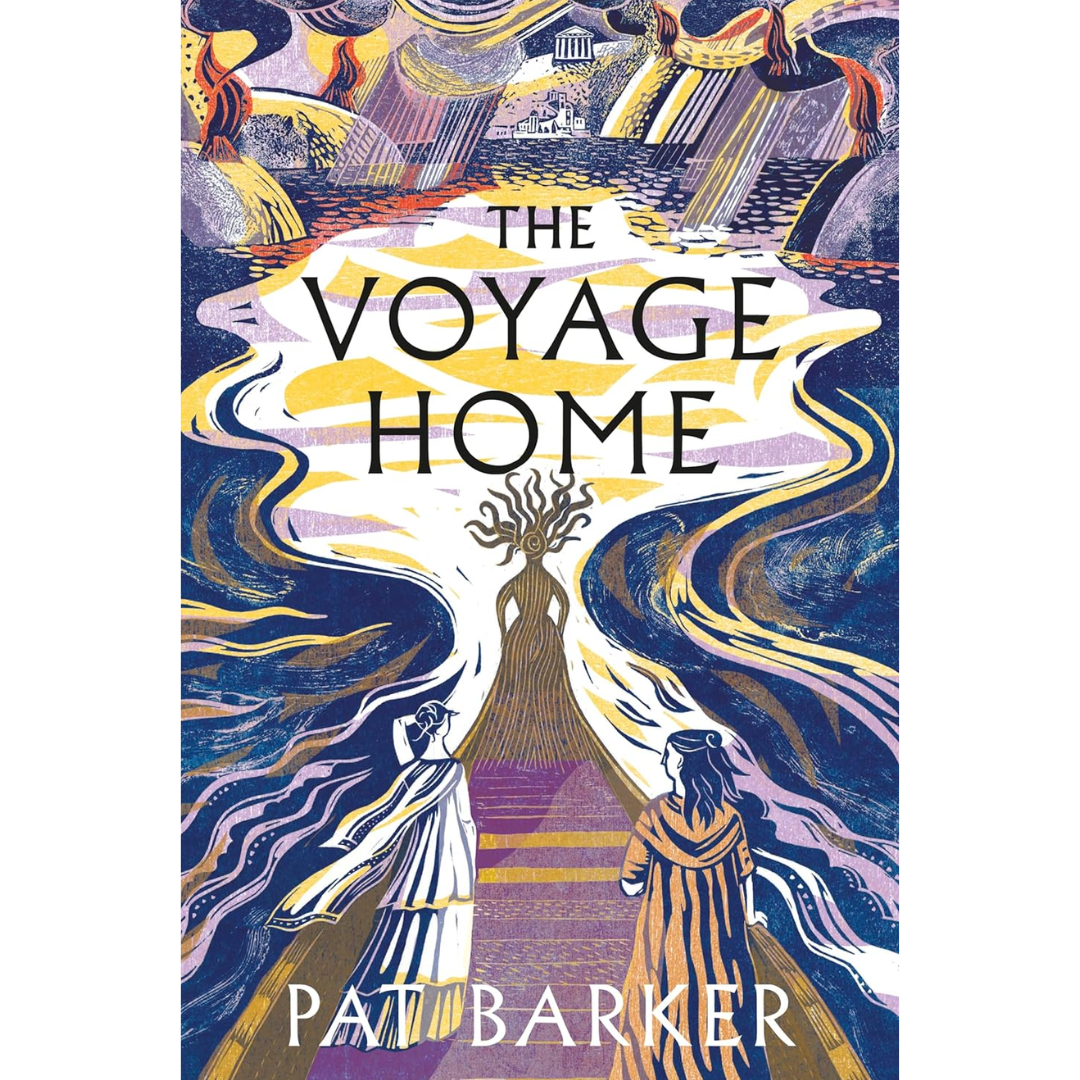 The Voyage Home By Pat Barker