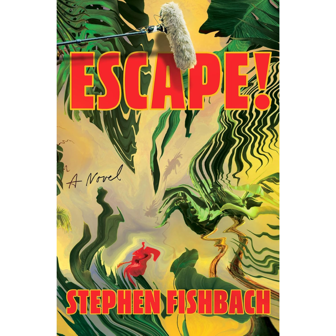 Escape! By Stephen Fishbach