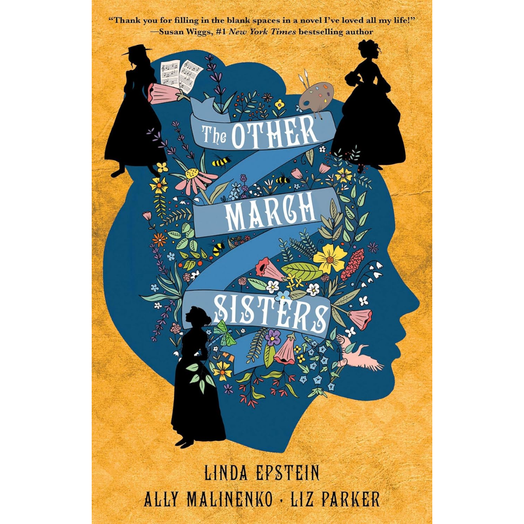 The Other March Sisters By Linda Epstein