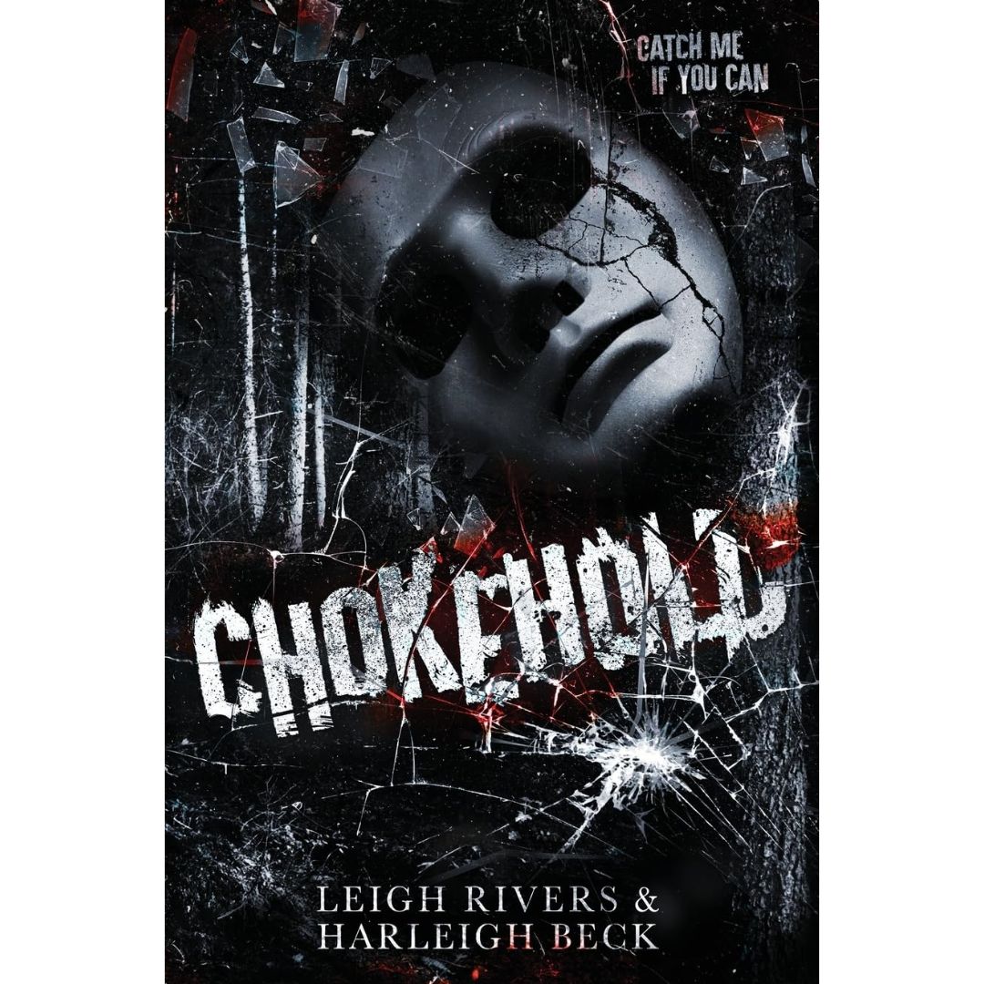 Chokehold By Leigh Rivers