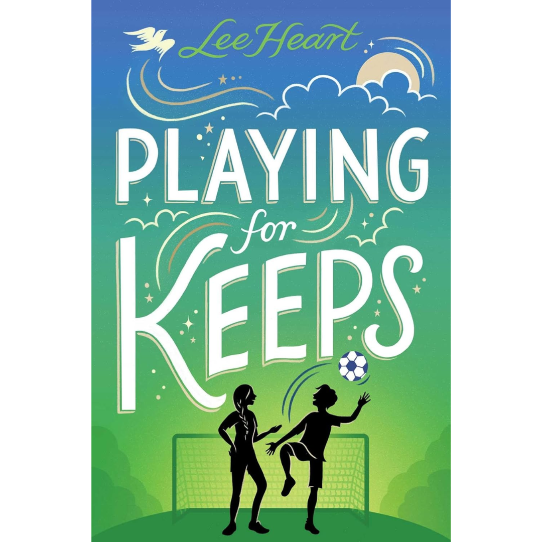 Playing for Keeps by Lee Heart