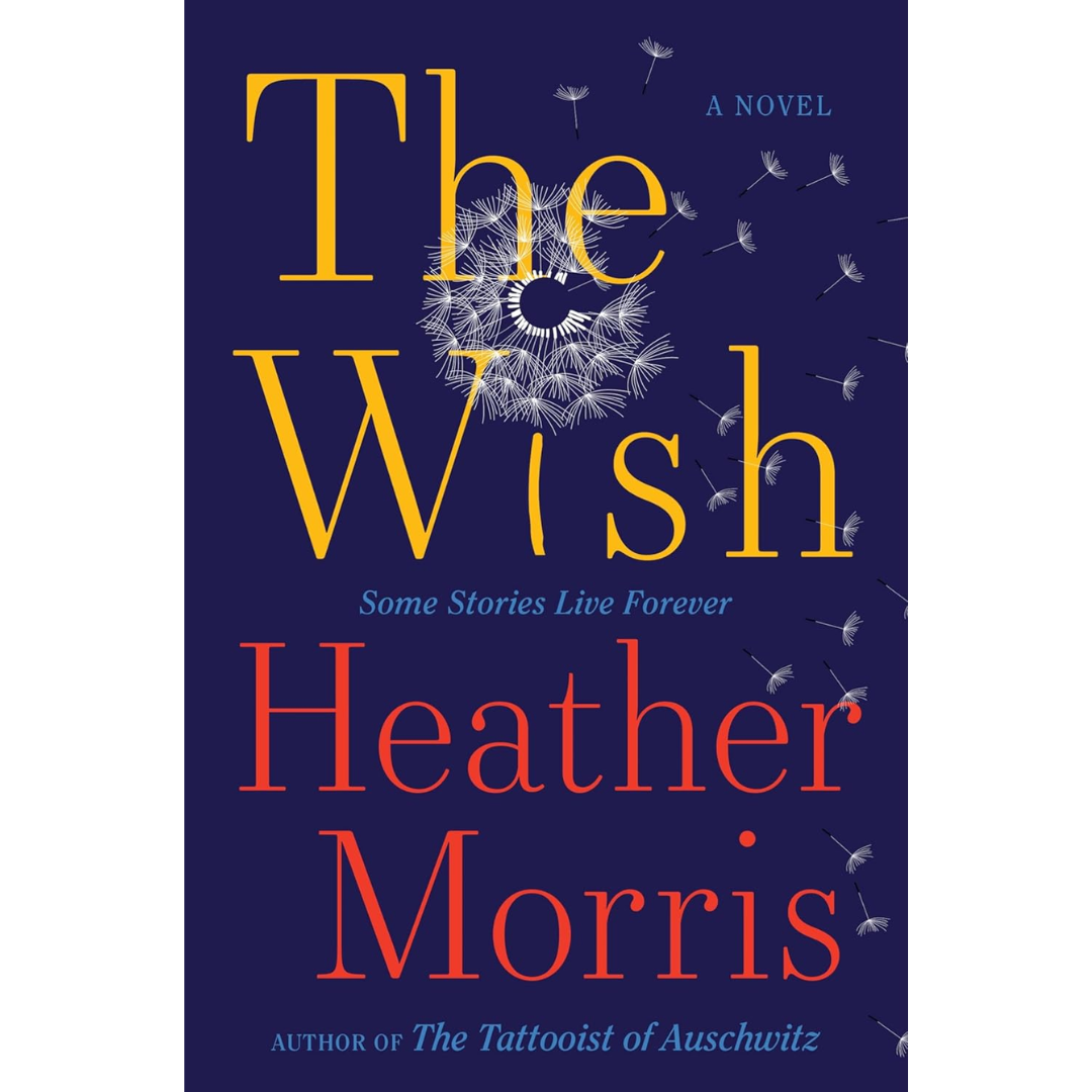 The Wish By Heather Morris