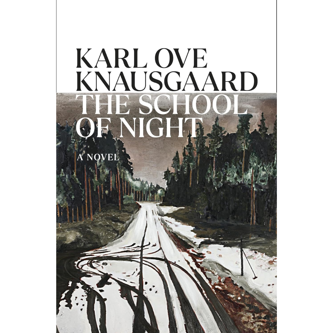 The School of Night By Karl Ove Knausgård