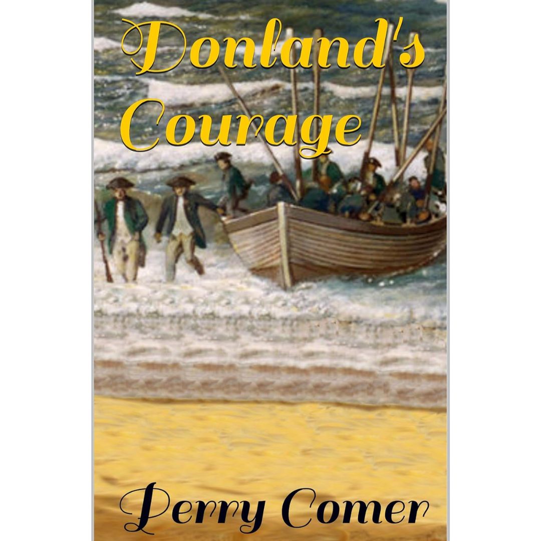 Donland's Courage by Perry Comer