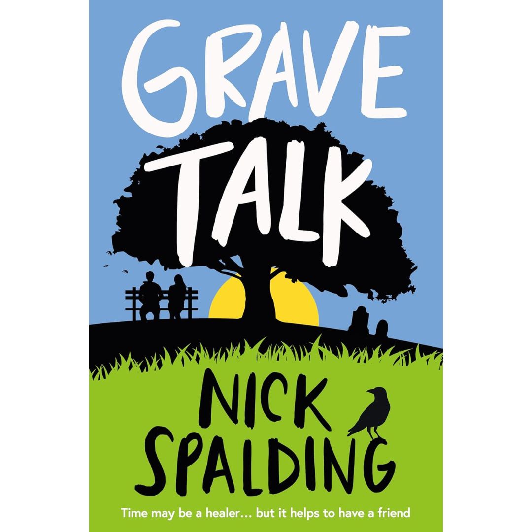 Grave Talk By Nick Spalding