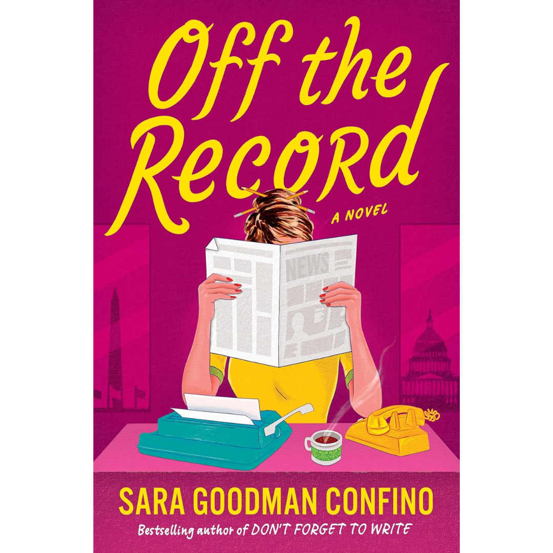 Off the Record By Sara Goodman Confino