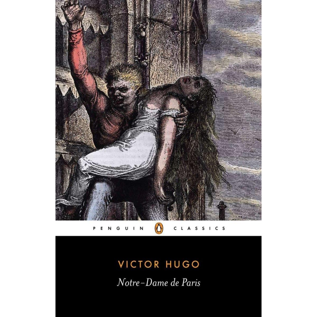 The Hunchback of Notre-Dame By Victor Hugo