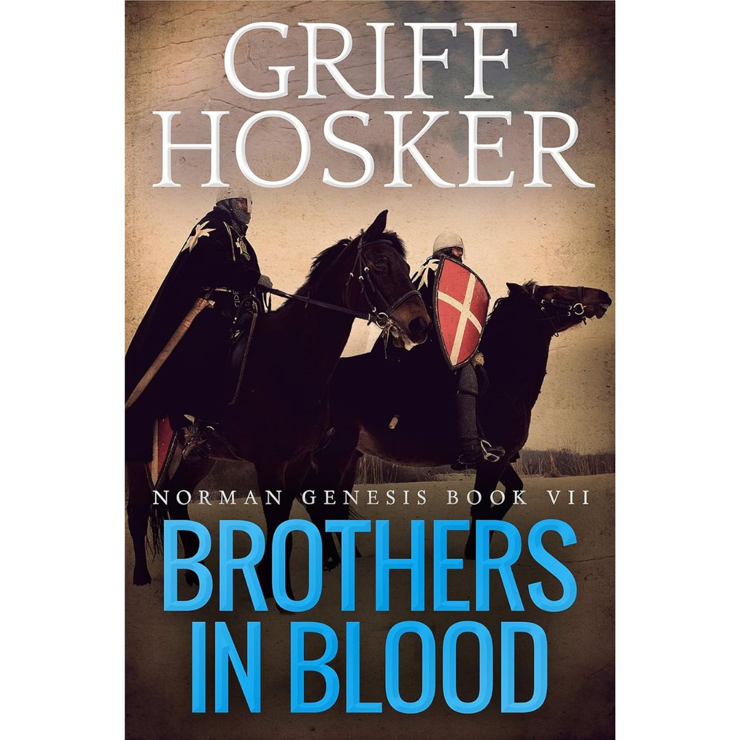 Brothers in Blood By Griff Hosker
