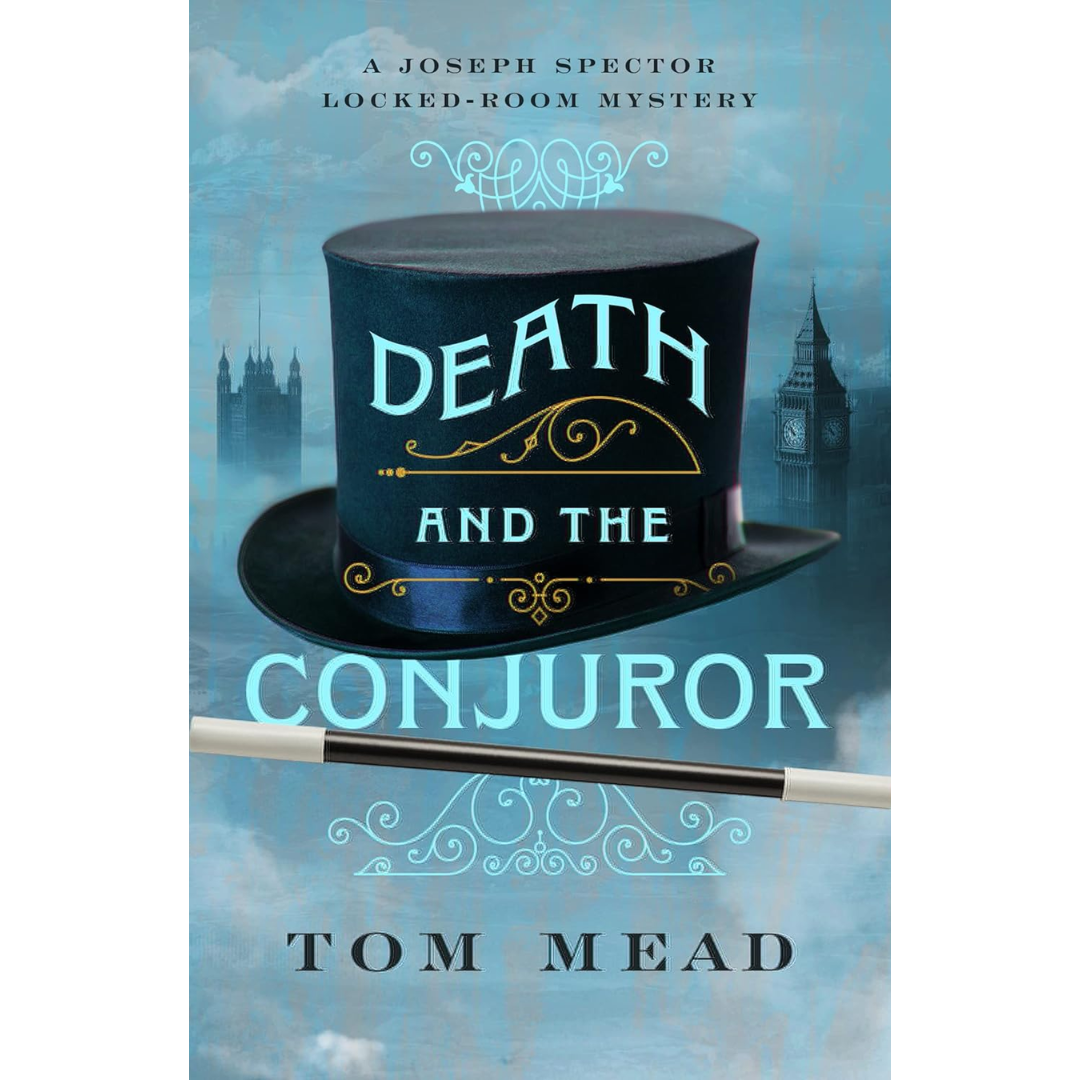 Death and the Conjuror By Tom Mead