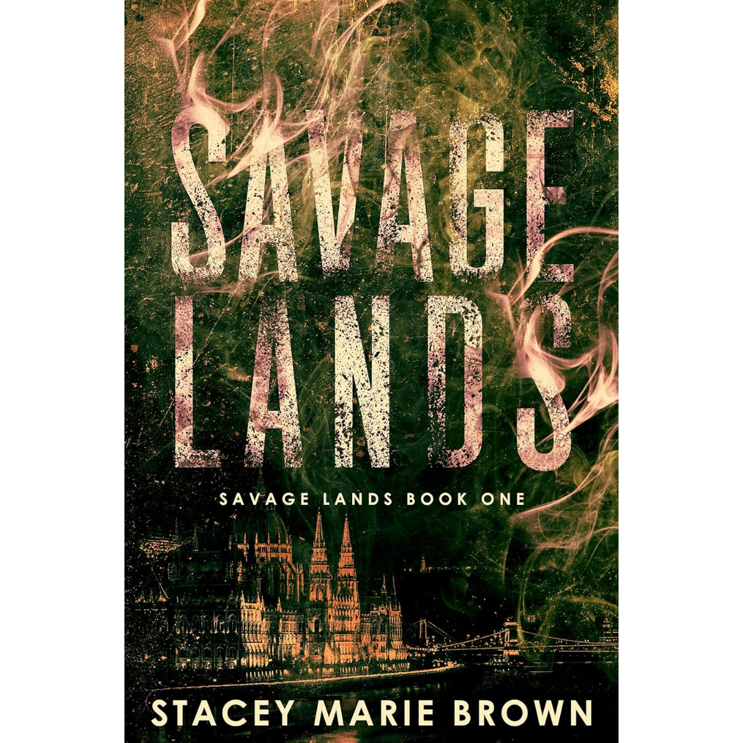 Savage Lands By Stacey Marie Brown