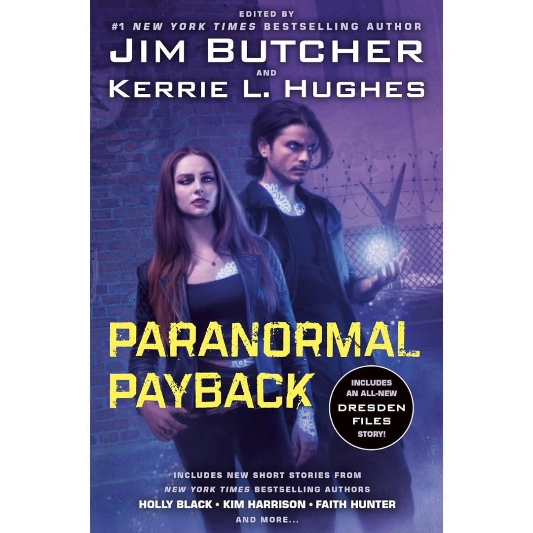 Paranormal Payback By Jim Butcher
