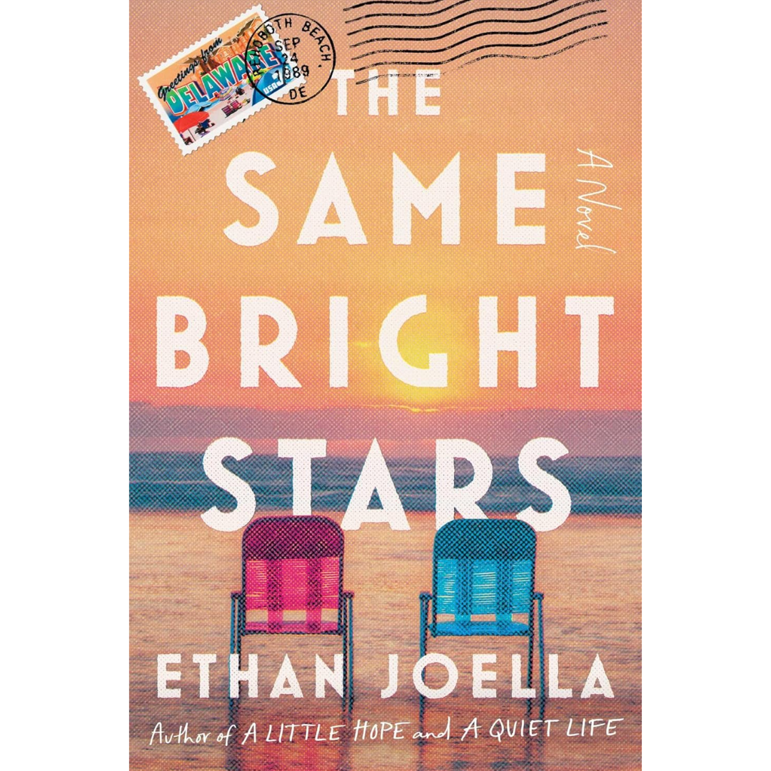 The Same Bright Stars By Ethan Joella