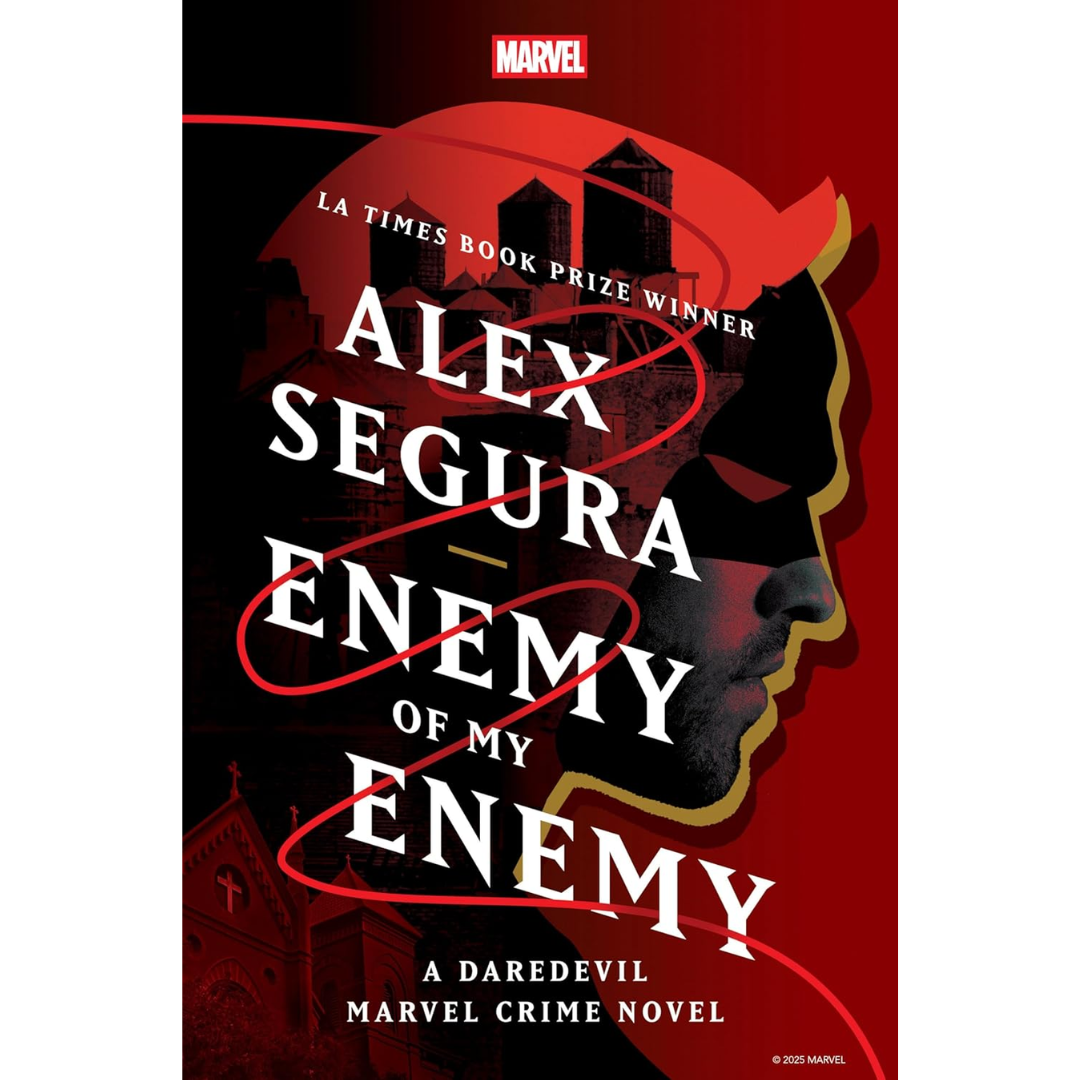 Enemy of My Enemy By Alex Segura
