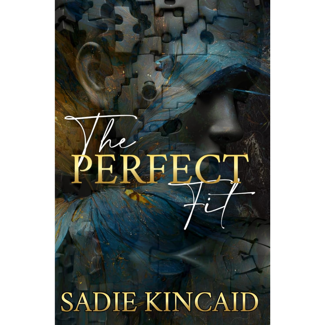 The Perfect Fit By Sadie Kincaid