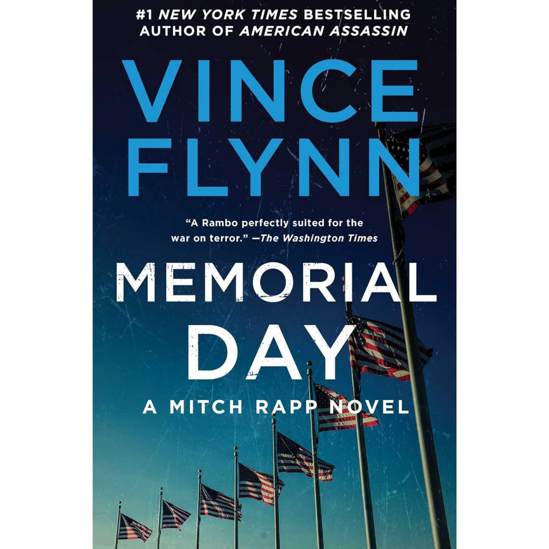 Memorial Day By Vince Flynn