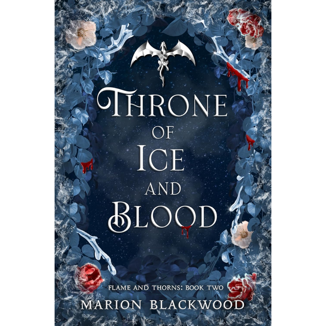 Throne of Ice and Blood By Marion Blackwood