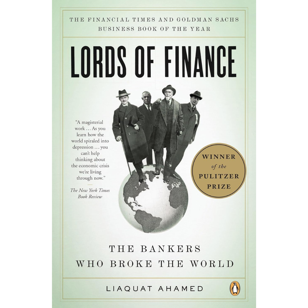 Lords of Finance By Liaquat Ahamed