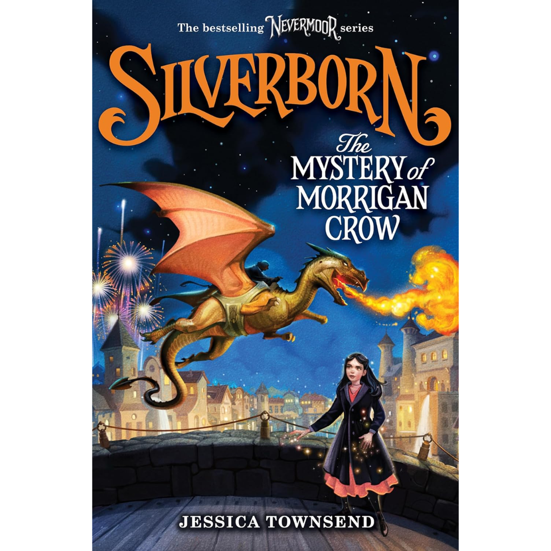 Silverborn: The Mystery of Morrigan Crow By Jessica Townsend