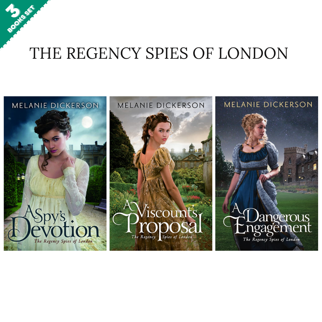 The Regency Spies of London Series By Melanie Dickerson (3 Books Set)