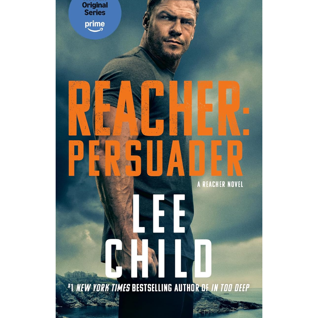 Reacher: Persuader By Lee Child