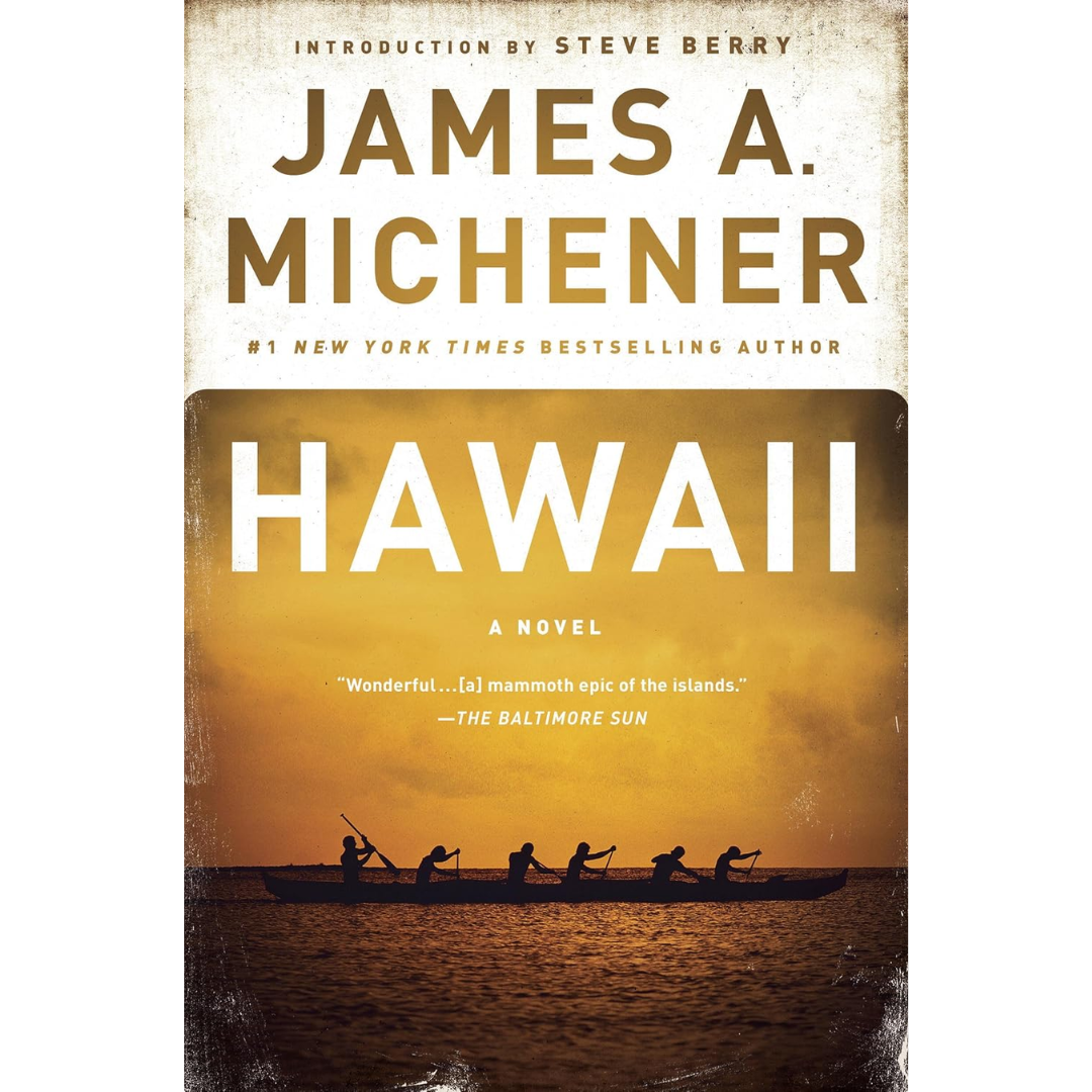 Hawaii By James A. Michener