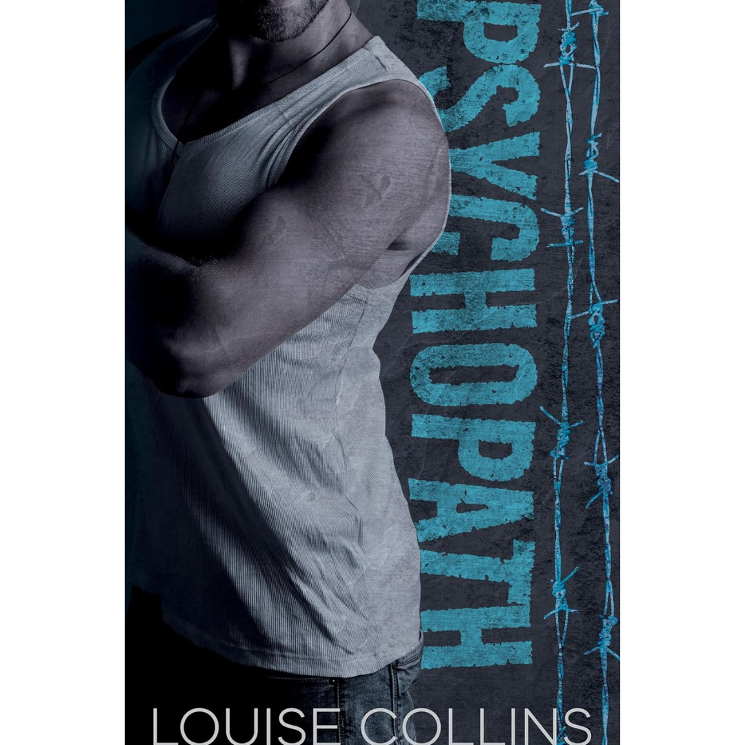 Psychopath By Louise Collins