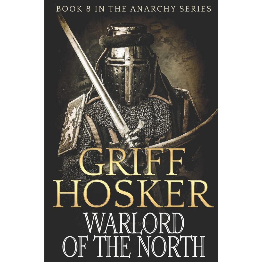 Warlord of the North By Griff Hosker