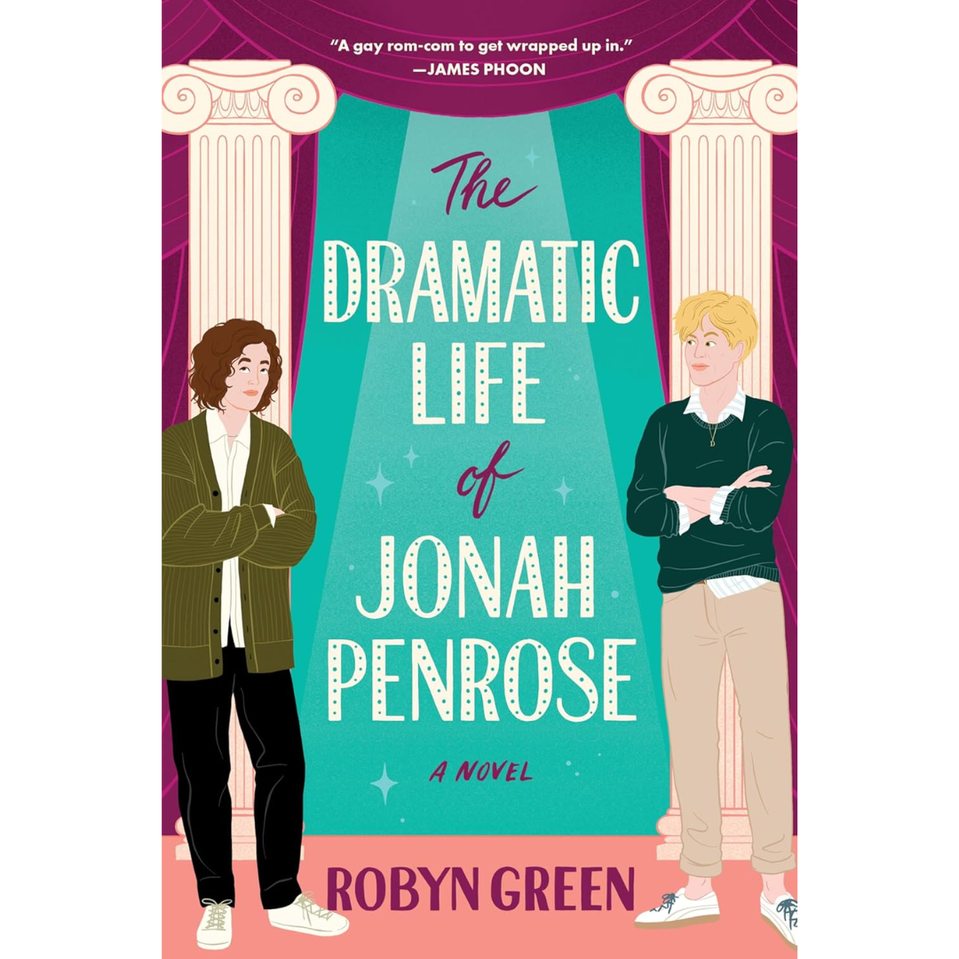 The Dramatic Life of Jonah Penrose By Robyn Green