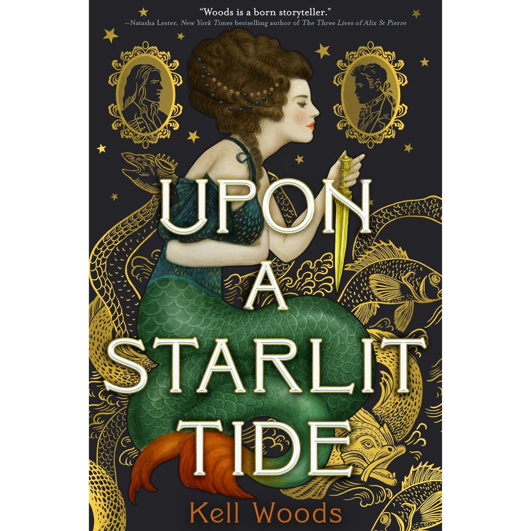 Upon a Starlit Tide By Kell Woods