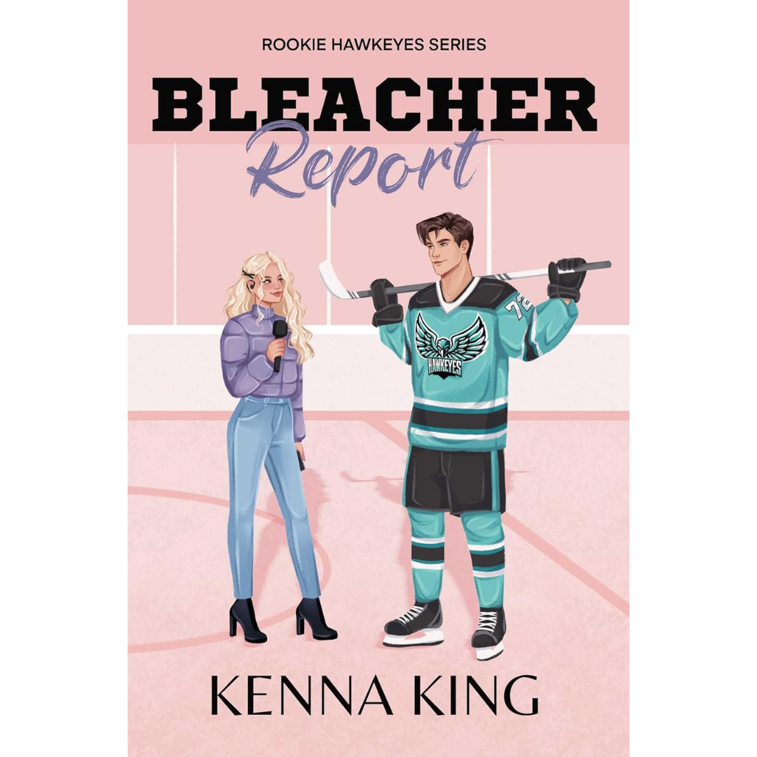 Bleacher Report By Kenna King
