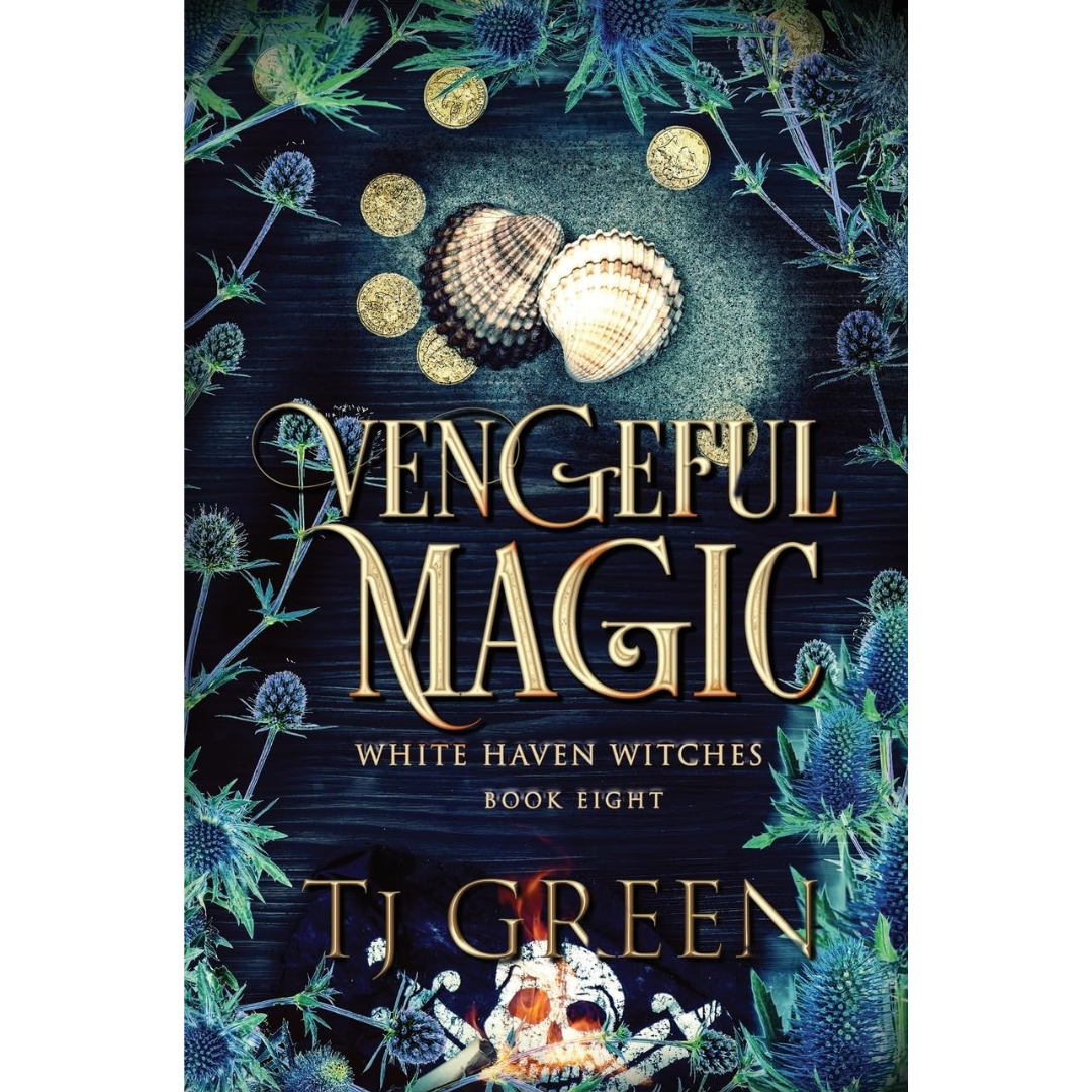 Vengeful Magic By TJ Green